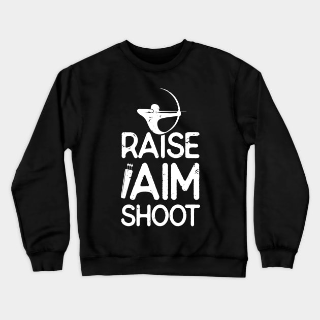 Raise Aim Shoot Crewneck Sweatshirt by PixelArt